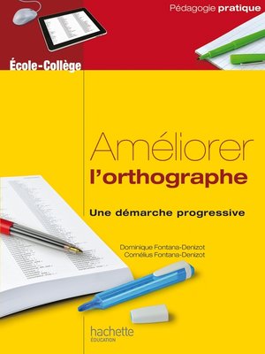 cover image of Améliorer l'orthographe--Ebook epub